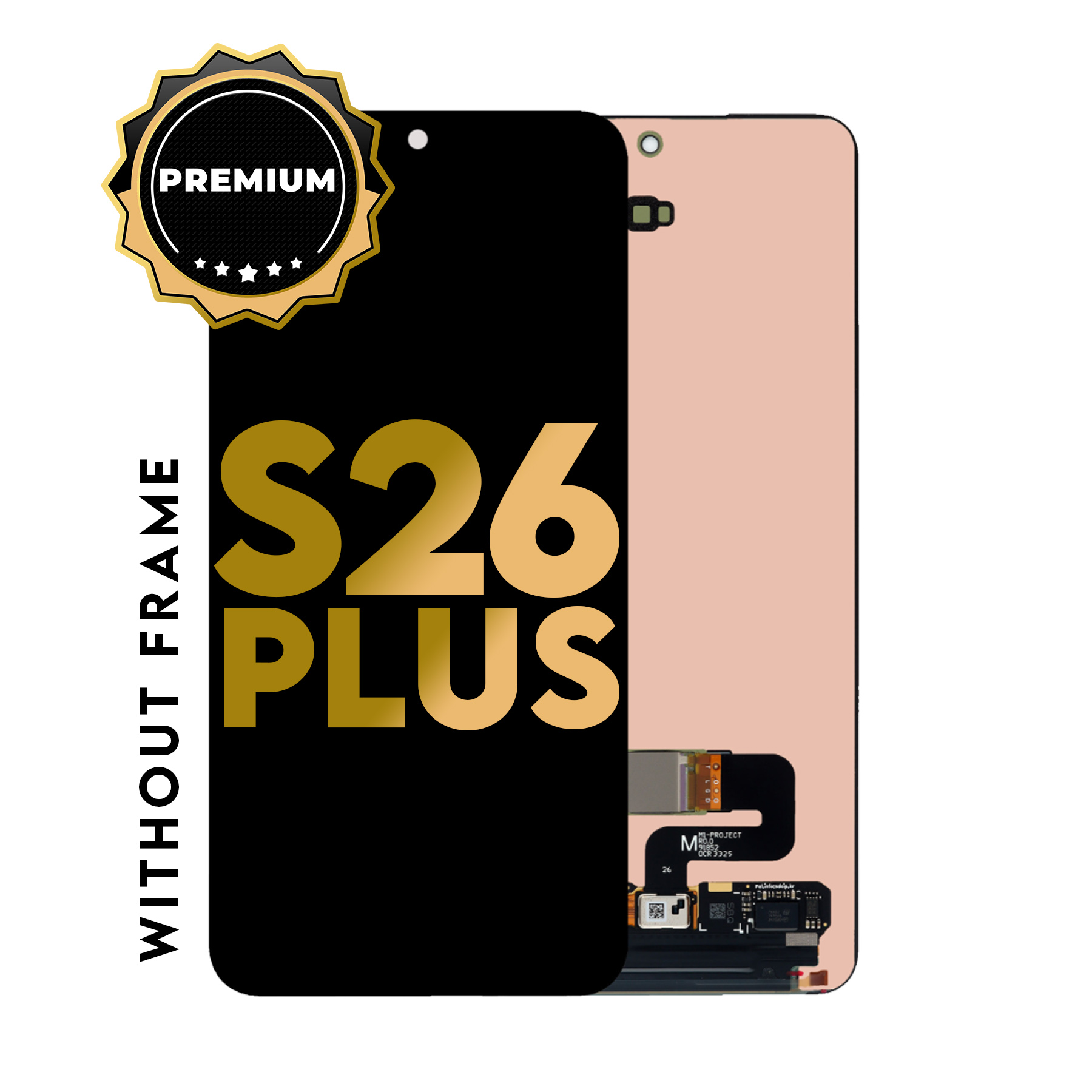 (PREMIUM) (SP) For Samsung Galaxy S26 Plus | OLED Screen WITHOUT FRAME