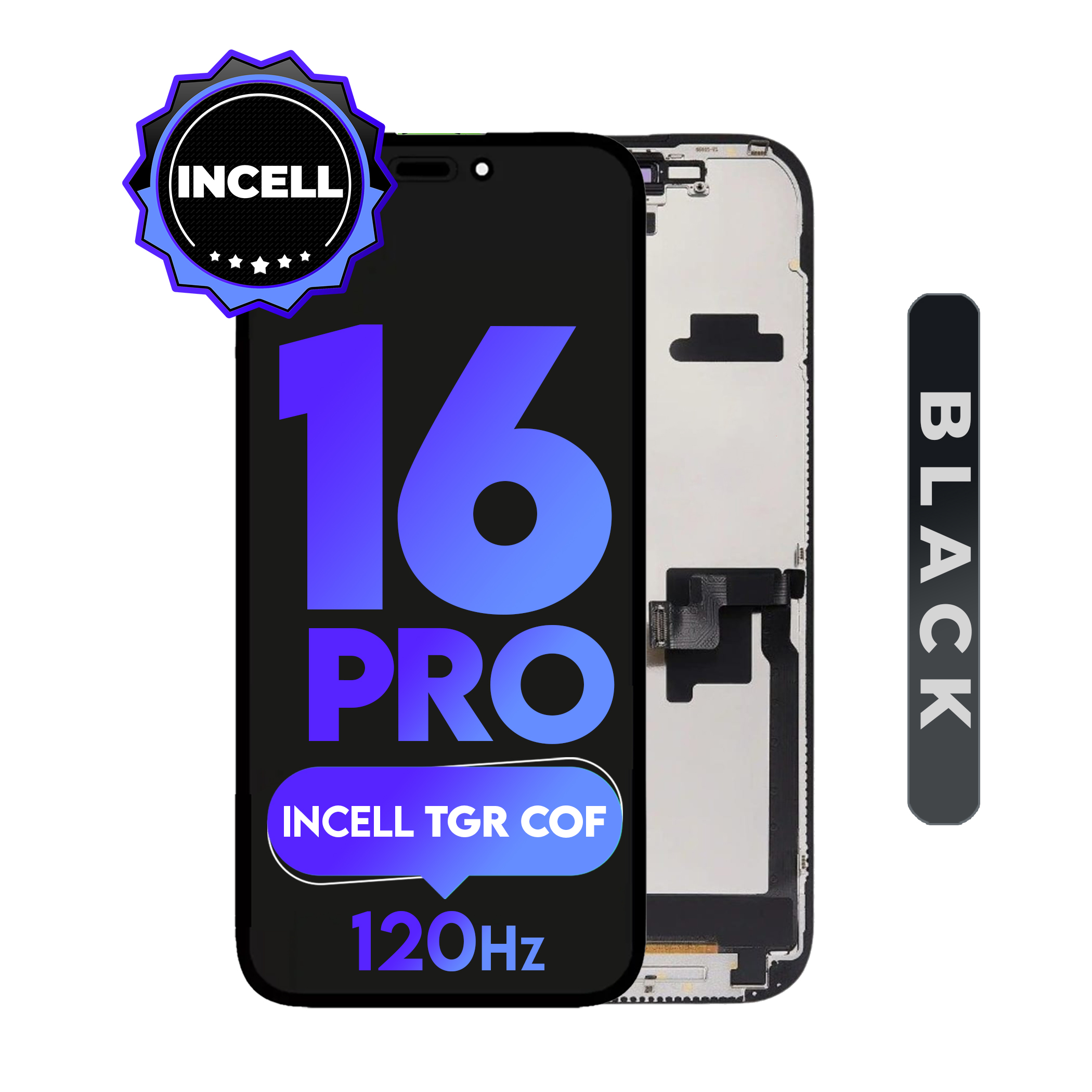 For iPhone 16 Pro | 120hz (Incell TGR COF) LCD Assembly (Full Coverage/ Breakage covered)